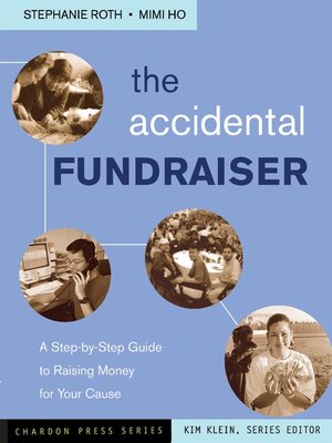 cover image of The Accidental Fundraiser
